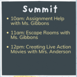 Current image: 10: Assignment Help (Gibbons) 11: Escape Rooms (Gibbons) 12: Creating Live Action Movies Guest Speaker (Anderson)