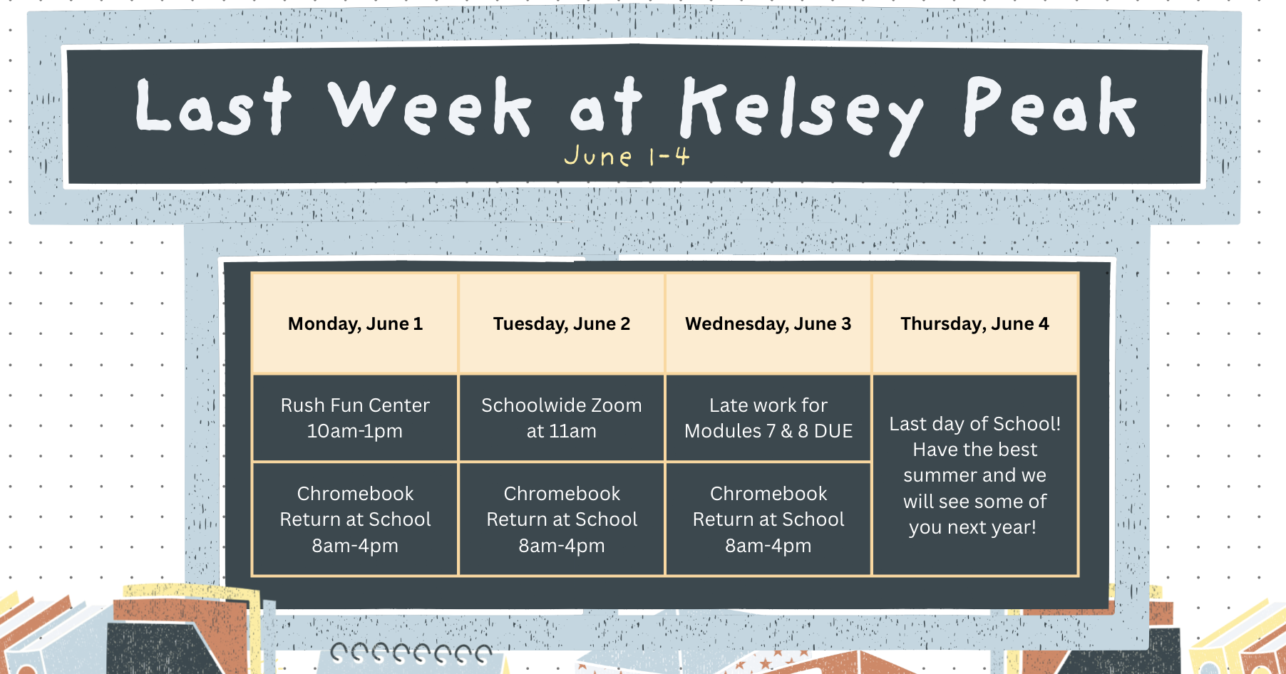 Last week of School Schedule in Picture form